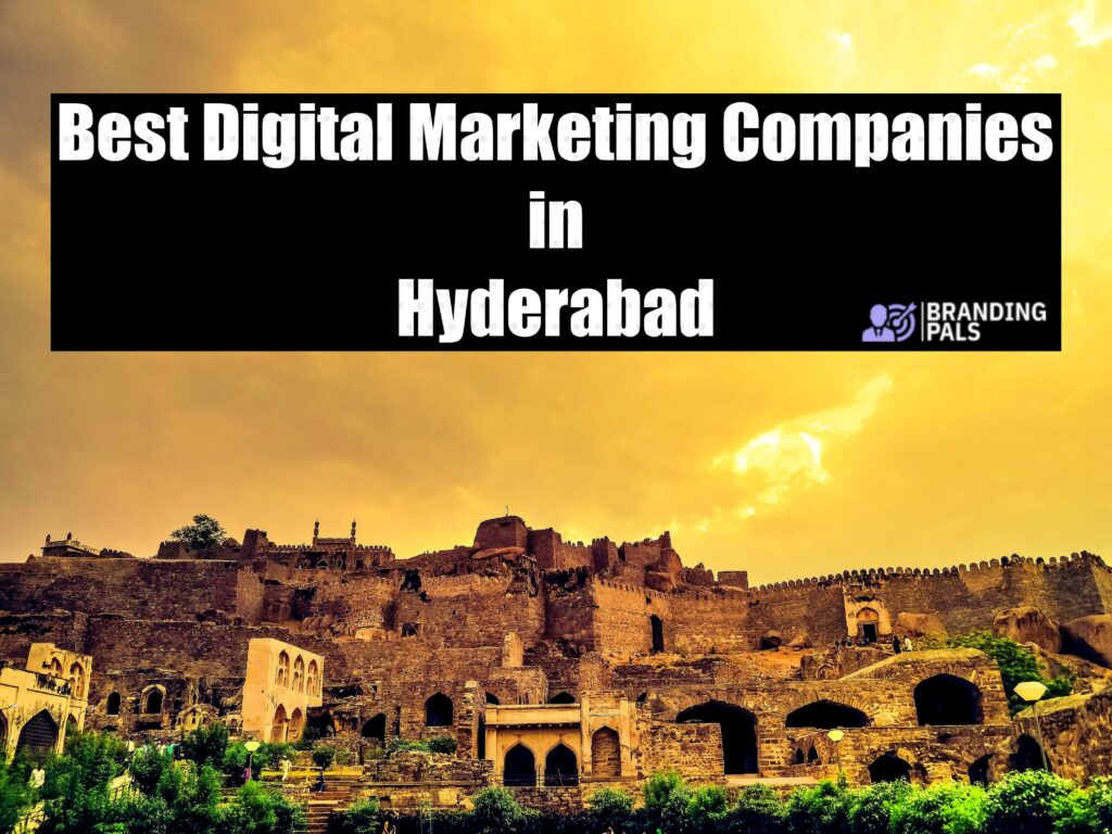 Best Digital Marketing Companies in Hyderabad